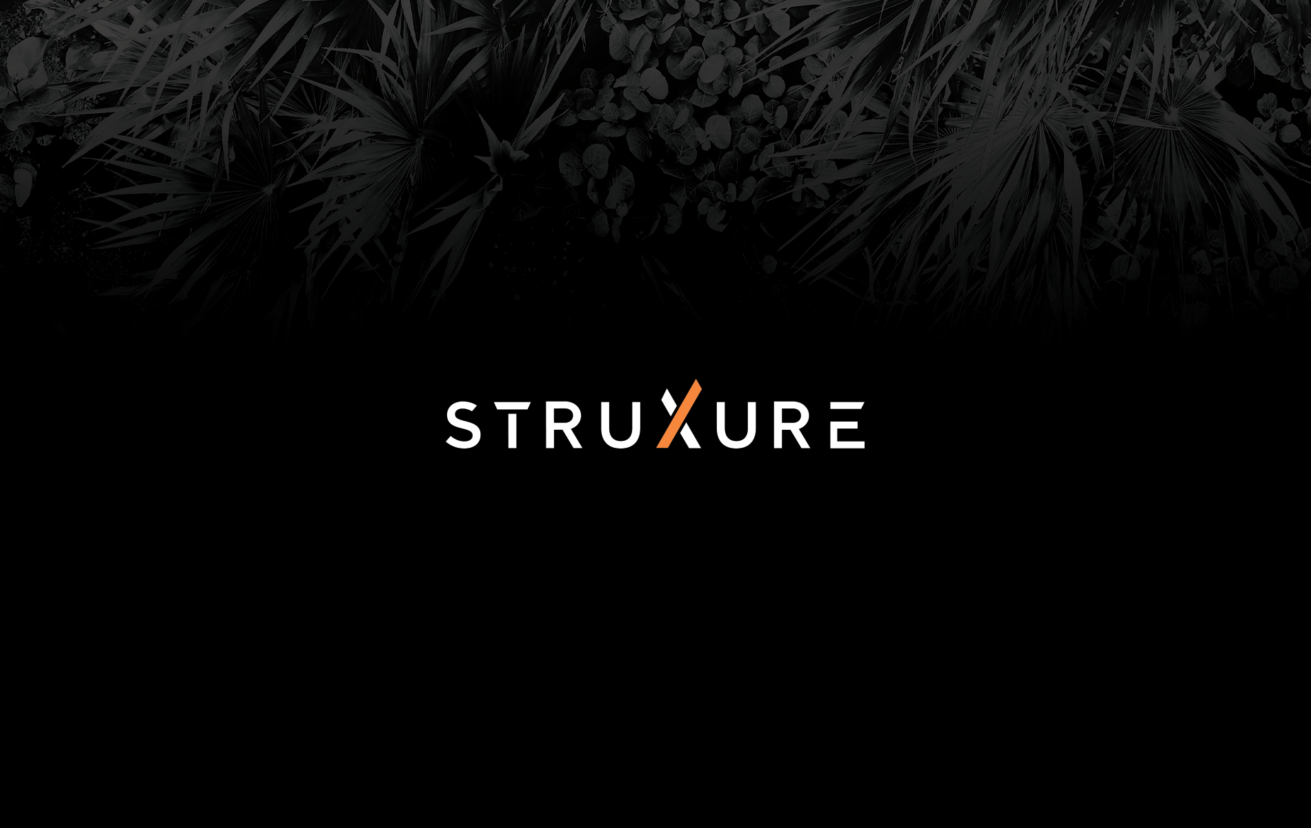 StruXure Project Launch